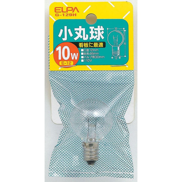 エルパ ELPA 小丸球 10W クリア E12 G-129H
