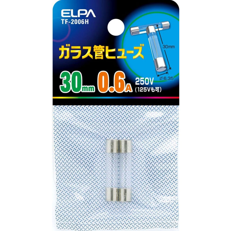 エルパ ELPA ガラス管ヒューズ30MM ヒューズ 補修 TF-2006H