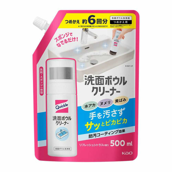 花王 クイックル 洗面ボウルクリーナー つめかえ用 500ml