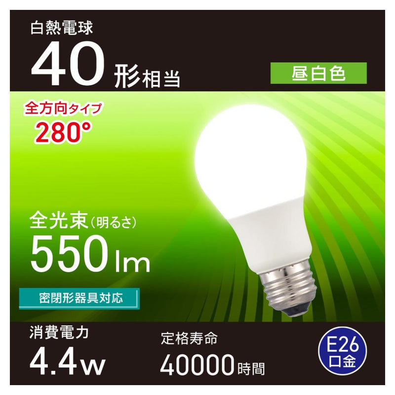オーム電機 LED電球 E26 40形相当